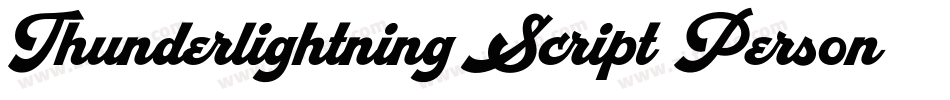 Thunderlightning Script Personal Use字体转换